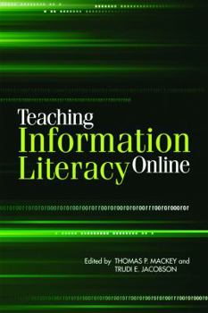 Paperback Teaching Information Literacy Online Book
