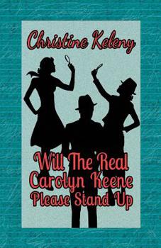 Paperback Will the Real Caroyln Keene Please Stand Up Book
