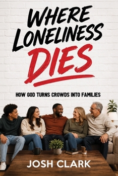 Paperback Where Loneliness Dies Book