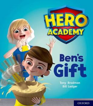 Paperback Hero Academy: Oxford Level 4, Light Blue Book Band: Ben's Gift Book