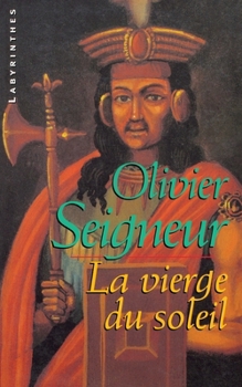 Paperback La Vierge du soleil [French] Book