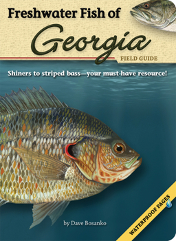 Paperback Freshwater Fish of Georgia Field Guide Book