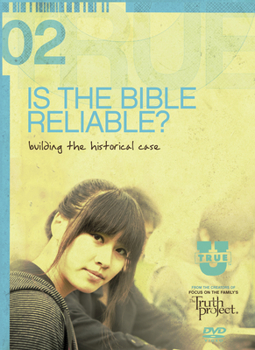 DVD Is the Bible Reliable?: Building the Historical Case Book