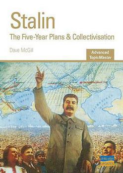 Paperback Stalin: The Five-Year Plans & Collectivisation. David McGill Book