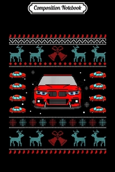 Composition Notebook: Cars Christmas Ugly Sweater  Journal/Notebook Blank Lined Ruled 6x9 100 Pages