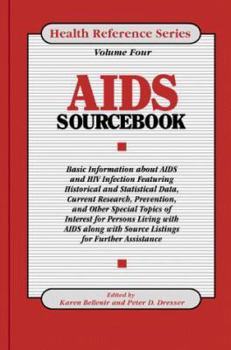 Hardcover AIDS Sb: Basic Information about AIDS and HIV Infection Featuring Historical and Statistical Data, Current Research, Prevention Book