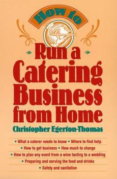 Paperback How to Run a Catering Business from Home Book