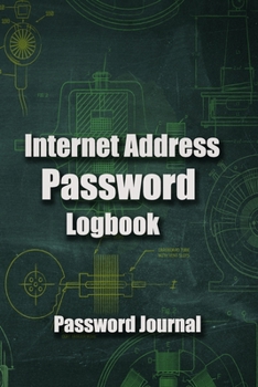 Paperback Personal Internet Address & Password Logbook: Keep favorite website address, username and password in one book.: Personal Internet Address & Password Book