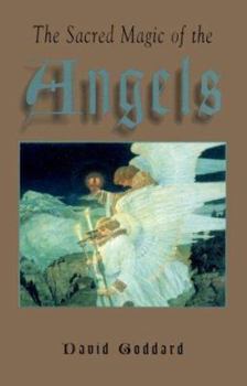 Paperback The Sacred Magic of the Angels Book