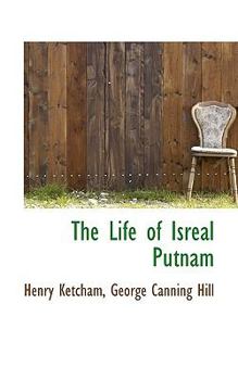 Paperback The Life of Isreal Putnam Book