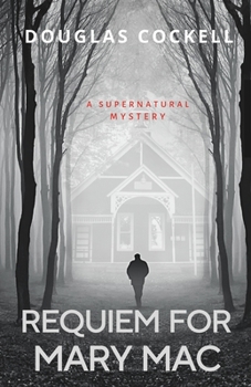 Paperback Requiem For Mary Mac: A Supernatural Mystery Book