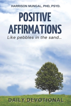 Paperback Positive Affirmations - Like Pebbles in the Sand: Daily Devotional Book