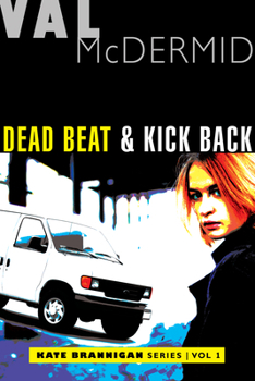 Dead Beat / Kick Back - Book  of the Kate Brannigan
