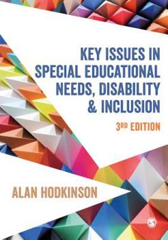 Hardcover Key Issues in Special Educational Needs, Disability and Inclusion Book