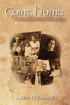 Paperback Going Home: Book Three in the Norah's Children Trilogy Book