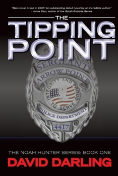 Paperback The Tipping Point: The Noah Hunter Series: Book 1 Book