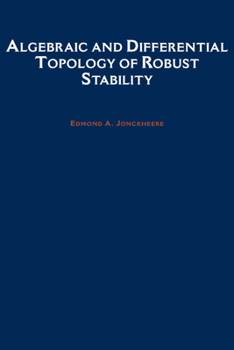 Hardcover Algebraic and Differential Topology of Robust Stability Book