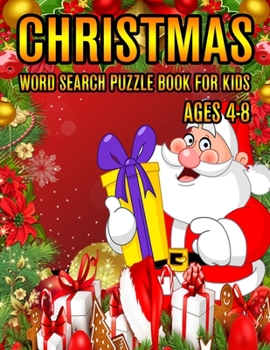 Christmas Word Search Puzzle Book For Kids Ages 4-8: Christmas Word Search Puzzle Book (Volume-1))