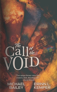 Paperback The Call of the Void Book