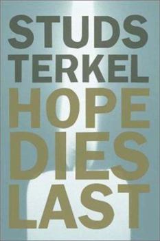 Hardcover Hope Dies Last Book