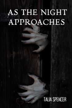 Paperback As the Night Approaches. Book