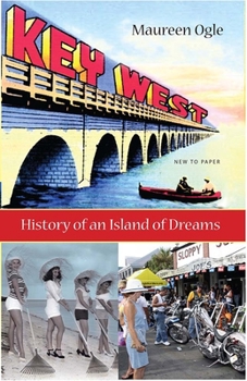 Paperback Key West: History of an Island of Dreams Book