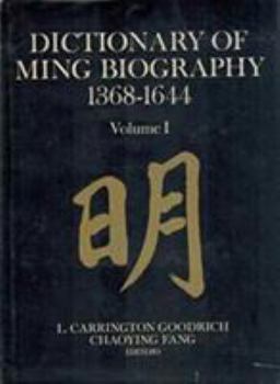 Hardcover Dictionary of Ming Biography, 1368-1644 Book