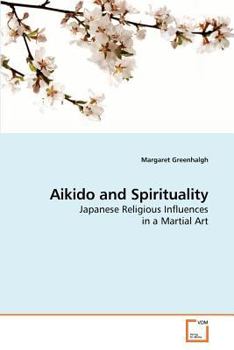 Paperback Aikido and Spirituality Book
