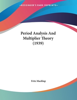 Paperback Period Analysis And Multiplier Theory (1939) Book