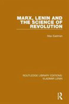 Paperback Marx, Lenin and the Science of Revolution Book