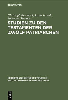 Hardcover Studien Zu Den Testamenten Der Zwölf Patriarchen [German] Book