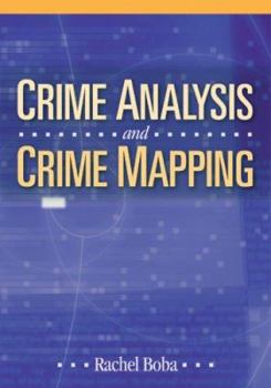 Paperback Crime Analysis and Crime Mapping Book