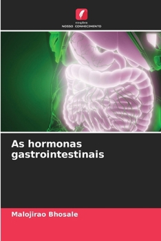 Paperback As hormonas gastrointestinais [Portuguese] Book