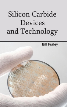 Hardcover Silicon Carbide Devices and Technology Book