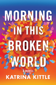 Paperback Morning in This Broken World Book