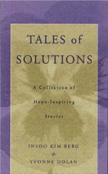 Paperback Tales of Solutions: A Collection of Hope-Inspiring Stories Book