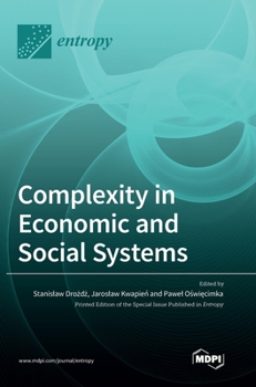 Hardcover Complexity in Economic and Social Systems Book