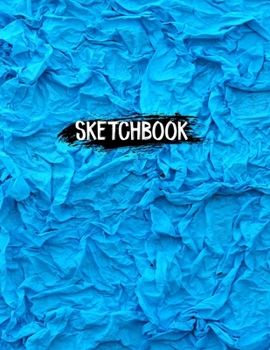 Paperback Sketch Book For Teen Girls and boys: 120 Pages of 8.5"x11" Blank Paper for Drawing, Sketching and Creative Doodling. Personalized Artist Notebook and Book