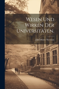 Paperback Wesen und Wirken der Universitäten. [German] Book