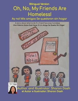 Paperback Bilingual Version Oh, No, My Friends Are Homeless! Book