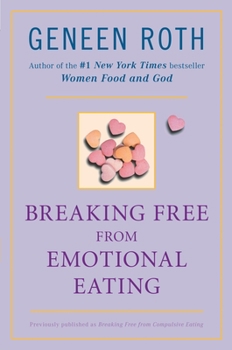 Paperback Breaking Free from Emotional Eating Book