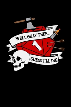 Notebook: Gamer Rpg Dungeon Dice Tabletop Funny Gift 120 Pages, 6X9 Inches, Blank