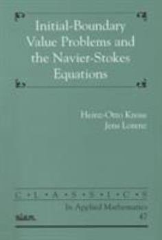 Paperback Initial-Boundary Value Problems and the Navier-Stokes Equations Book