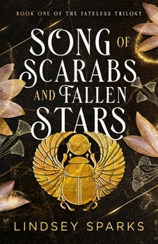 Paperback Song of Scarabs and Fallen Stars: An Egyptian Mythology Time Travel Romance Book
