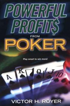 Paperback Powerful Profits from Poker Book