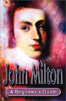 Paperback John Milton: A Beginner's Guide Book