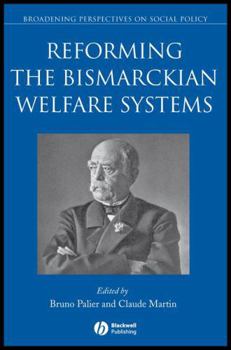Paperback Reforming the Bismarckian Welfare Systems Book