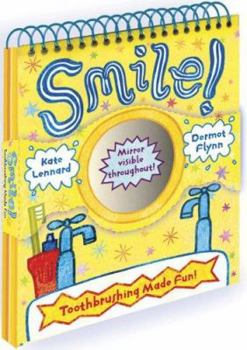Board book Smile!: Toothbrushing Made Fun! Book