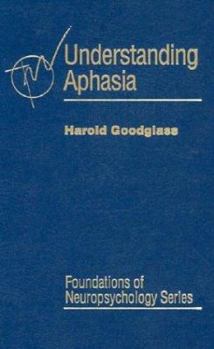 Hardcover Understanding Aphasia Book