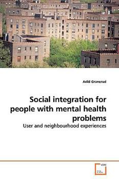 Paperback Social integration for people with mental health problems Book